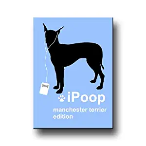 Manchester Terrier iPoop Fridge Magnet