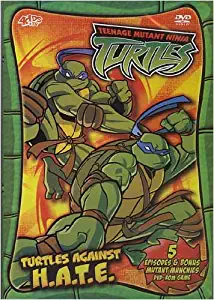 Teenage Mutant Ninja Turtles, Turtles Against H.A.T.E. 5 episodes